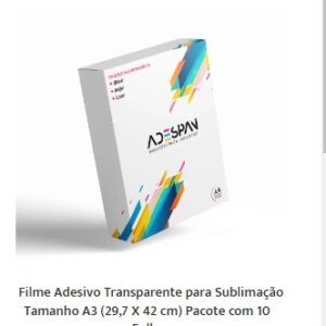 Adesivo para ESTAMPAR em SUBLIMAÇÃO TRANSPARENTE A4-10 folhas