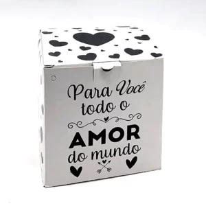 CAIXA P/ CANECA ESTAMPADA PARA VOCÊ TODO O AMOR DO MUNDO