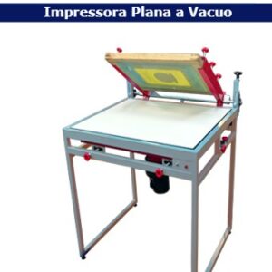IMPRESSORA PLANO A VACUO 0,70X0,50